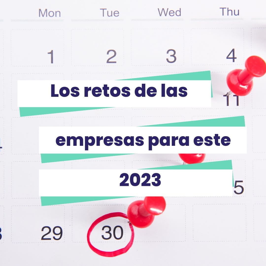 Retos de las empresas en materia de riesgos laborales 2023